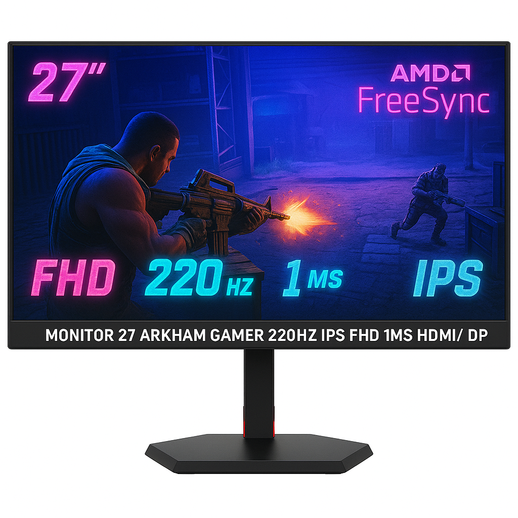 MONITOR 27 ARKHAM GAMER 220HZ IPS FHD 1MS HDMI/ DP
